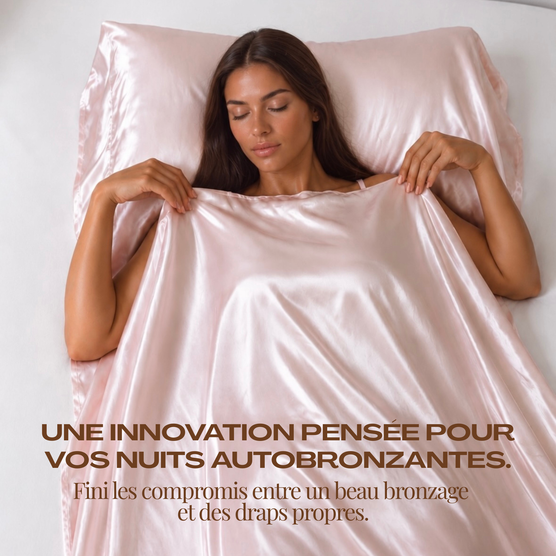 Tan Sleep Satin - Drap Protecteur Autobronzant